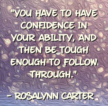 Have Confidence In Your Ability